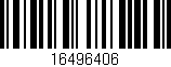 Código de barras (EAN, GTIN, SKU, ISBN): '16496406'