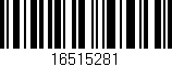 Código de barras (EAN, GTIN, SKU, ISBN): '16515281'