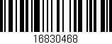 Código de barras (EAN, GTIN, SKU, ISBN): '16830468'