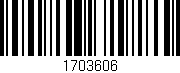 Código de barras (EAN, GTIN, SKU, ISBN): '1703606'