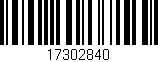 Código de barras (EAN, GTIN, SKU, ISBN): '17302840'