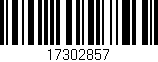 Código de barras (EAN, GTIN, SKU, ISBN): '17302857'