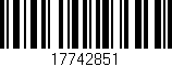 Código de barras (EAN, GTIN, SKU, ISBN): '17742851'