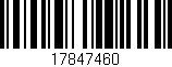 Código de barras (EAN, GTIN, SKU, ISBN): '17847460'