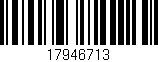 Código de barras (EAN, GTIN, SKU, ISBN): '17946713'