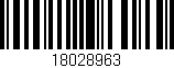 Código de barras (EAN, GTIN, SKU, ISBN): '18028963'