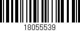 Código de barras (EAN, GTIN, SKU, ISBN): '18055539'