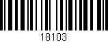 Código de barras (EAN, GTIN, SKU, ISBN): '18103'