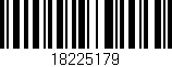 Código de barras (EAN, GTIN, SKU, ISBN): '18225179'