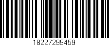 Código de barras (EAN, GTIN, SKU, ISBN): '18227299459'