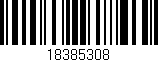 Código de barras (EAN, GTIN, SKU, ISBN): '18385308'