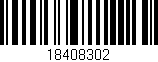 Código de barras (EAN, GTIN, SKU, ISBN): '18408302'