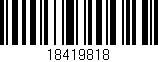 Código de barras (EAN, GTIN, SKU, ISBN): '18419818'