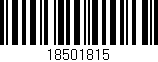 Código de barras (EAN, GTIN, SKU, ISBN): '18501815'