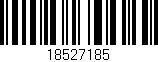 Código de barras (EAN, GTIN, SKU, ISBN): '18527185'