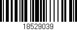 Código de barras (EAN, GTIN, SKU, ISBN): '18529039'