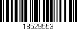 Código de barras (EAN, GTIN, SKU, ISBN): '18529553'