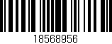 Código de barras (EAN, GTIN, SKU, ISBN): '18568956'