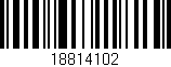 Código de barras (EAN, GTIN, SKU, ISBN): '18814102'