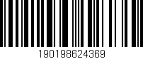 Código de barras (EAN, GTIN, SKU, ISBN): '190198624369'