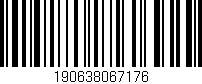 Código de barras (EAN, GTIN, SKU, ISBN): '190638067176'