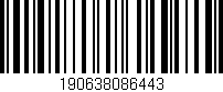 Código de barras (EAN, GTIN, SKU, ISBN): '190638086443'