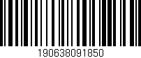 Código de barras (EAN, GTIN, SKU, ISBN): '190638091850'