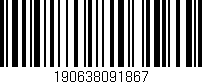 Código de barras (EAN, GTIN, SKU, ISBN): '190638091867'