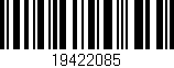 Código de barras (EAN, GTIN, SKU, ISBN): '19422085'