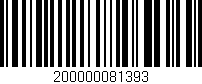 Código de barras (EAN, GTIN, SKU, ISBN): '200000081393'