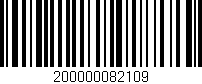 Código de barras (EAN, GTIN, SKU, ISBN): '200000082109'