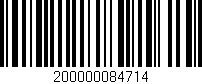 Código de barras (EAN, GTIN, SKU, ISBN): '200000084714'