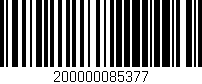 Código de barras (EAN, GTIN, SKU, ISBN): '200000085377'