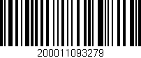 Código de barras (EAN, GTIN, SKU, ISBN): '200011093279'