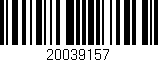 Código de barras (EAN, GTIN, SKU, ISBN): '20039157'