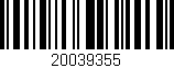 Código de barras (EAN, GTIN, SKU, ISBN): '20039355'
