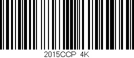 Código de barras (EAN, GTIN, SKU, ISBN): '2015CCP/4K'