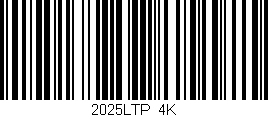 Código de barras (EAN, GTIN, SKU, ISBN): '2025LTP/4K'