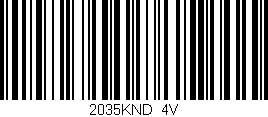 Código de barras (EAN, GTIN, SKU, ISBN): '2035KND/4V'
