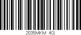 Código de barras (EAN, GTIN, SKU, ISBN): '2035MKM/4G'