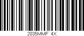 Código de barras (EAN, GTIN, SKU, ISBN): '2035MMF/4X'