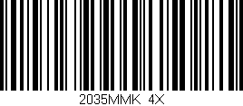 Código de barras (EAN, GTIN, SKU, ISBN): '2035MMK/4X'