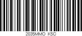 Código de barras (EAN, GTIN, SKU, ISBN): '2035MMO/K5C'