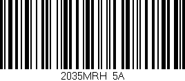 Código de barras (EAN, GTIN, SKU, ISBN): '2035MRH/5A'