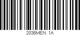 Código de barras (EAN, GTIN, SKU, ISBN): '2036MEN/1A'