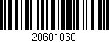 Código de barras (EAN, GTIN, SKU, ISBN): '20681860'