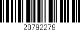 Código de barras (EAN, GTIN, SKU, ISBN): '20792279'