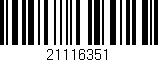 Código de barras (EAN, GTIN, SKU, ISBN): '21116351'