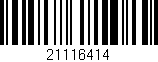 Código de barras (EAN, GTIN, SKU, ISBN): '21116414'