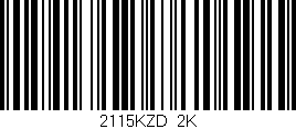 Código de barras (EAN, GTIN, SKU, ISBN): '2115KZD/2K'